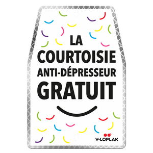 🇫🇷 La courtoisie anti dépresseur gratuit (plusieurs coloris)